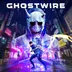 اکانت قانونی Ghostwire: Tokyo برای PS5